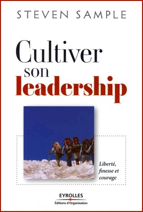 Steven Sample - Cultiver son leadership
