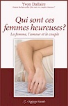 Qui sont ces femmes heureuses?